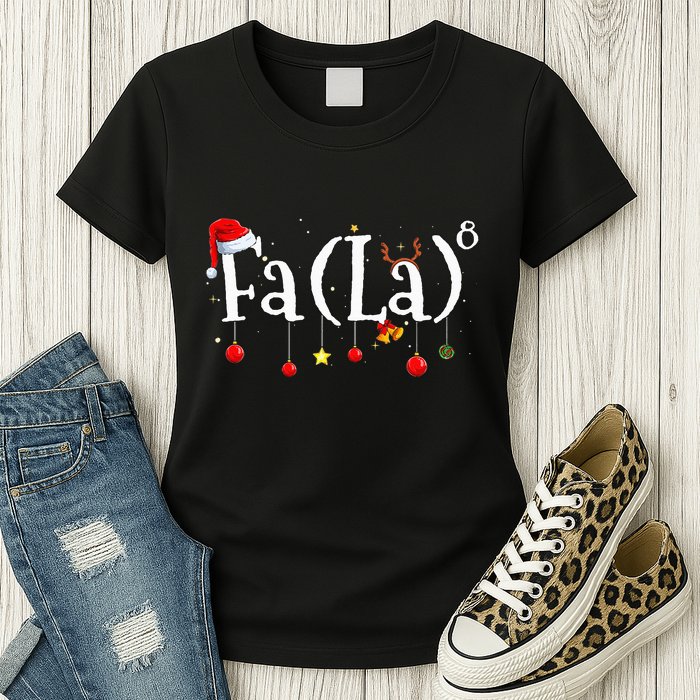 FA (LA)8 To the Eighth Power Equation  Womens T-Shirt