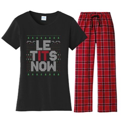 Funny Le Tits Now Christmas Let It Snow Ugly Sweater Funny Party Women's Flannel Pajama Set