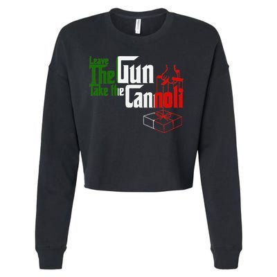 Funny Leave The Gun Take The Cannoli Italian Flag Cropped Pullover Crew