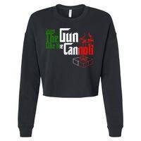 Funny Leave The Gun Take The Cannoli Italian Flag Cropped Pullover Crew