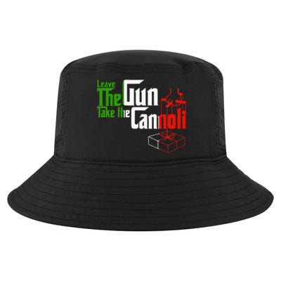 Funny Leave The Gun Take The Cannoli Italian Flag Cool Comfort Performance Bucket Hat