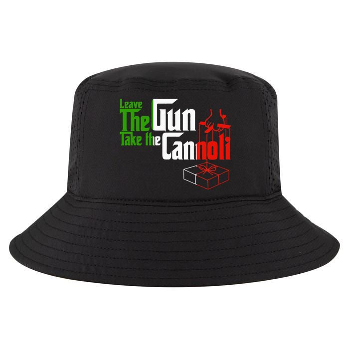 Funny Leave The Gun Take The Cannoli Italian Flag Cool Comfort Performance Bucket Hat