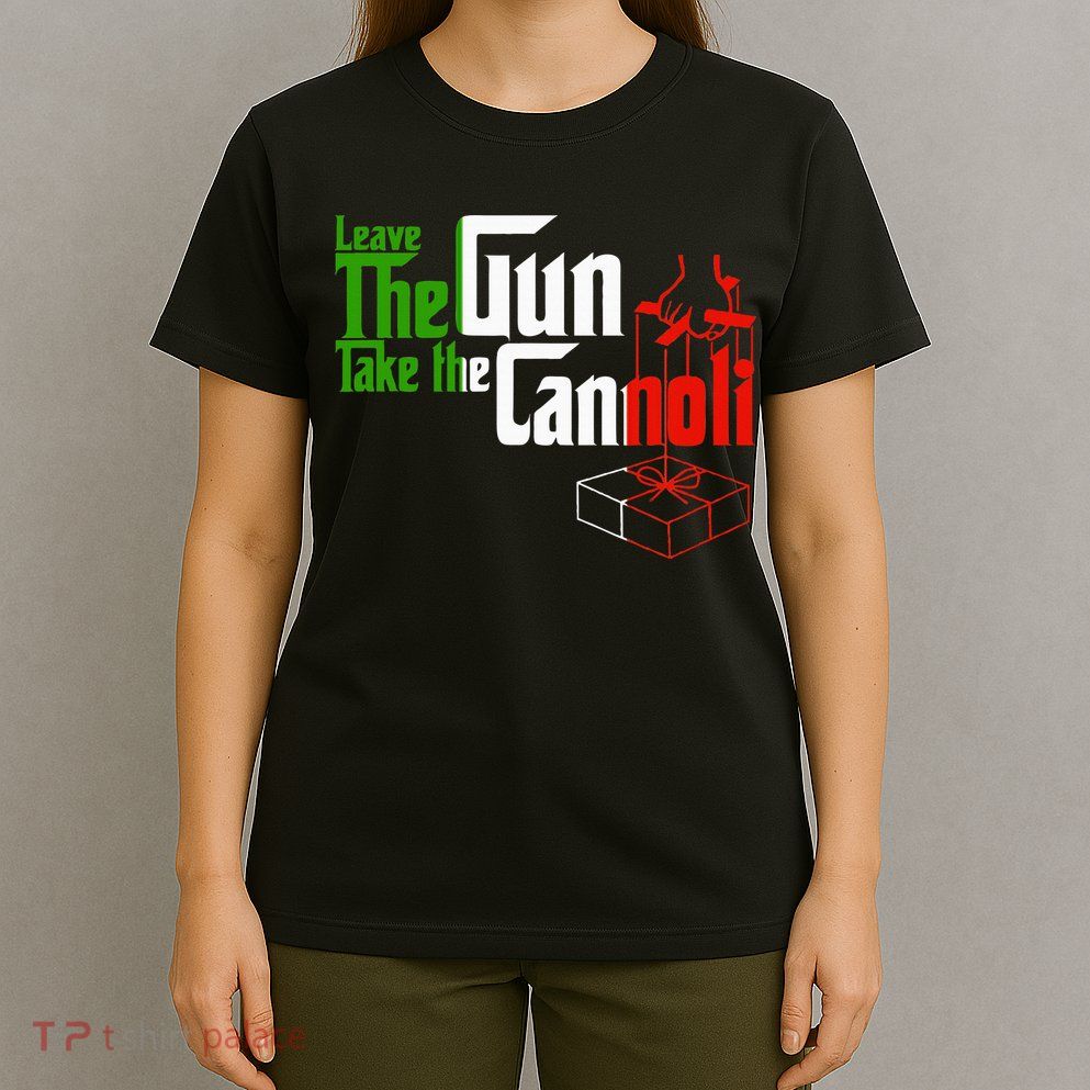 Funny Leave The Gun Take The Cannoli Italian Flag T-Shirt