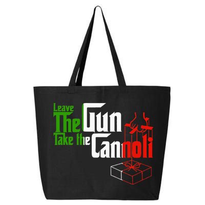 Funny Leave The Gun Take The Cannoli Italian Flag 25L Jumbo Tote