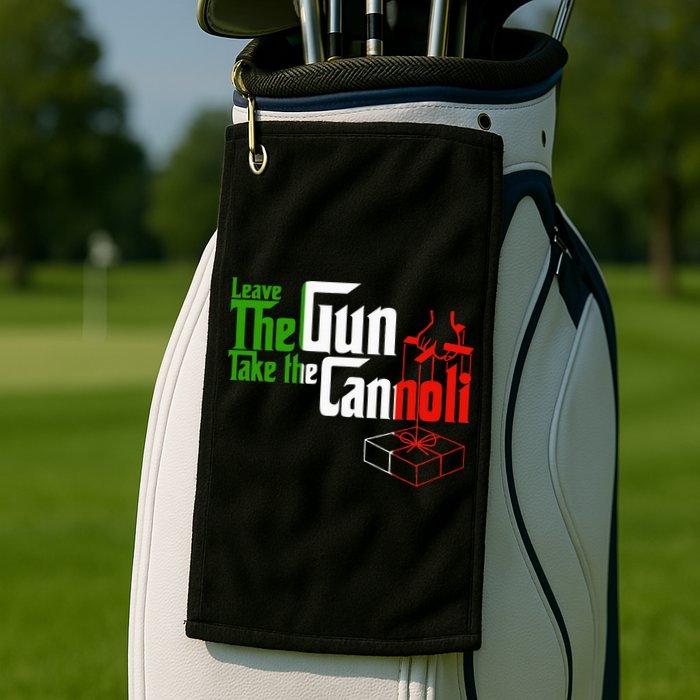 Funny Leave The Gun Take The Cannoli Italian Flag Golf Towel