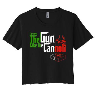 Funny Leave The Gun Take The Cannoli Italian Flag Women's Crop Top Tee