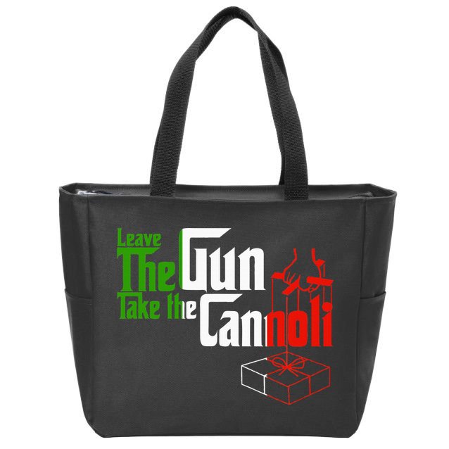 Funny Leave The Gun Take The Cannoli Italian Flag Zip Tote Bag