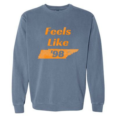 Feel Like Tennessee 1998 Tennessee 98 Garment-Dyed Sweatshirt