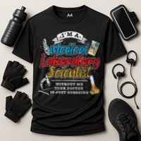 Funny Lab Technologist Medical Laboratory Scientist Performance Shirt