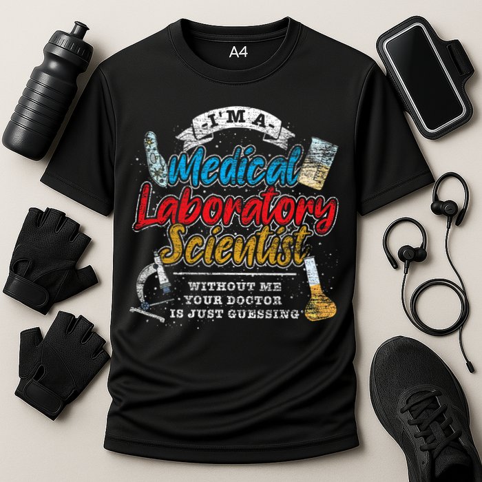 Funny Lab Technologist Medical Laboratory Scientist Performance Shirt