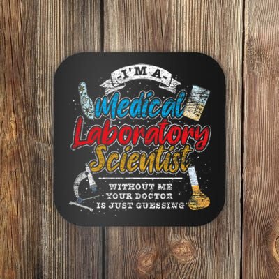 Funny Lab Technologist Medical Laboratory Scientist Coaster