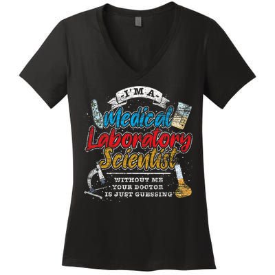 Funny Lab Technologist Medical Laboratory Scientist Women's V-Neck T-Shirt