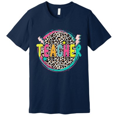 Funny Leopard Teacher Happy First Day Of School Teacher Premium T-Shirt