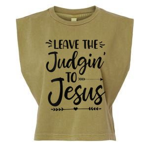 Funny Leave The Judging To Jesus Leave The Judgin To Jesus Garment-Dyed Women's Muscle Tee