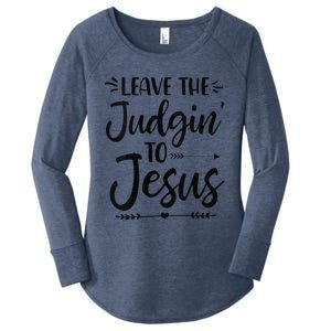 Funny Leave The Judging To Jesus Leave The Judgin To Jesus Women's Perfect Tri Tunic Long Sleeve Shirt