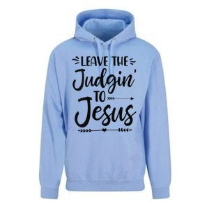 Funny Leave The Judging To Jesus Leave The Judgin To Jesus Unisex Surf Hoodie