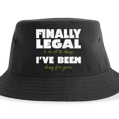 Finally Legal To Do All The Things I've Been Doing For Years Sustainable Bucket Hat