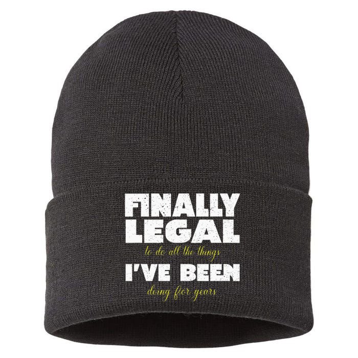 Finally Legal To Do All The Things I've Been Doing For Years Sustainable Knit Beanie