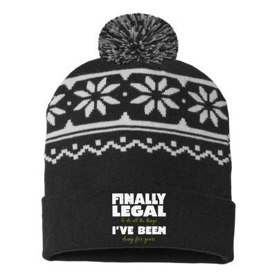 Finally Legal To Do All The Things I've Been Doing For Years USA-Made Snowflake Beanie