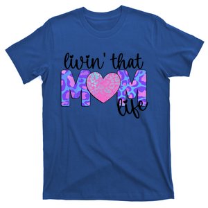 Funny Livin That Mom Life Mama Mother's Day Gift T-Shirt