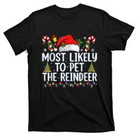 Funny Likely To Pet The Reindeer Squad Family Joke Christmas T-Shirt