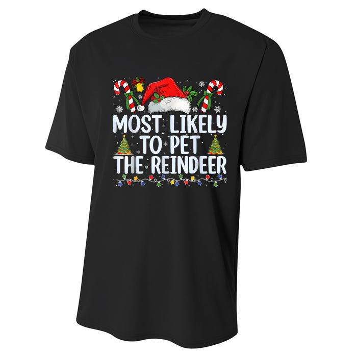 Funny Likely To Pet The Reindeer Squad Family Joke Christmas Performance Sprint T-Shirt