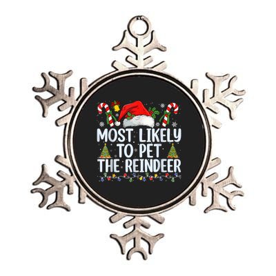 Funny Likely To Pet The Reindeer Squad Family Joke Christmas Metallic Star Ornament