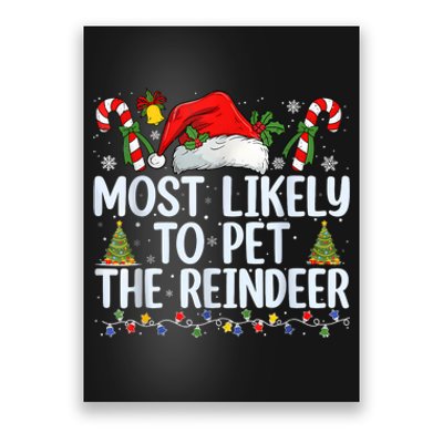 Funny Likely To Pet The Reindeer Squad Family Joke Christmas Poster