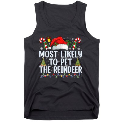 Funny Likely To Pet The Reindeer Squad Family Joke Christmas Tank Top