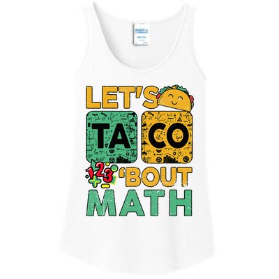 Funny Lets Taco Bout Math Teacher Back School Ladies Essential Tank