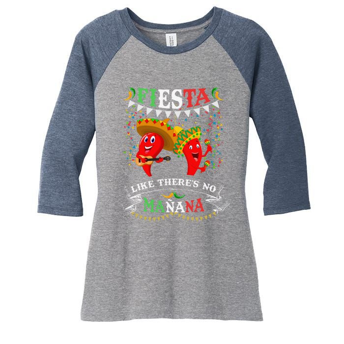 Fiesta Like ThereS No MañAna Cinco De Mayo Women's Tri-Blend 3/4-Sleeve Raglan Shirt