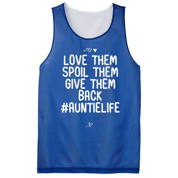 Funny Love Them Spoil Them Give Them Back Gift Unt Cute Gift Mesh Reversible Basketball Jersey Tank