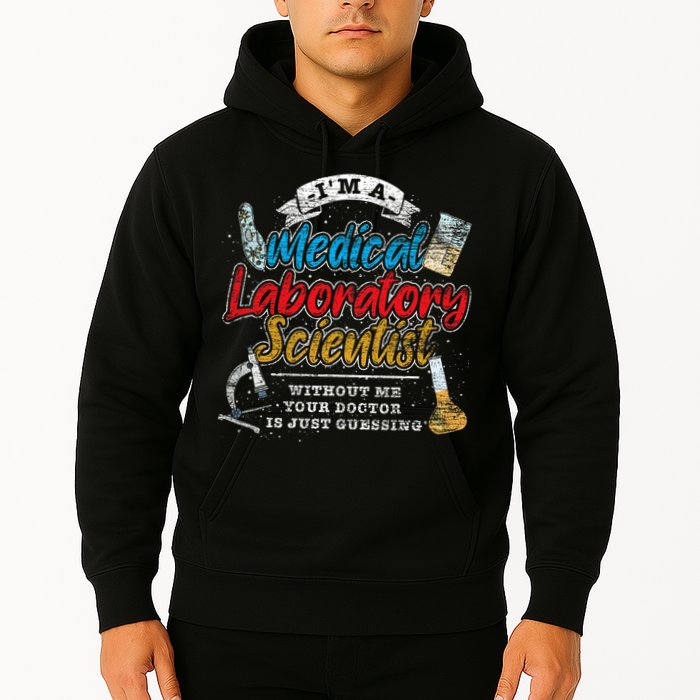 Funny Lab Technologist Medical Laboratory Scientist Hoodie