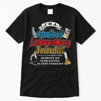 Funny Lab Technologist Medical Laboratory Scientist Tall T-Shirt