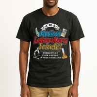 Funny Lab Technologist Medical Laboratory Scientist Tall T-Shirt