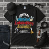 Funny Lab Technologist Medical Laboratory Scientist Tall T-Shirt