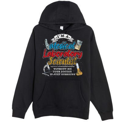 Funny Lab Technologist Medical Laboratory Scientist Premium Pullover Hoodie