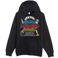 Funny Lab Technologist Medical Laboratory Scientist Premium Pullover Hoodie