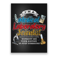 Funny Lab Technologist Medical Laboratory Scientist Poster