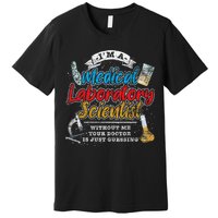 Funny Lab Technologist Medical Laboratory Scientist Premium T-Shirt