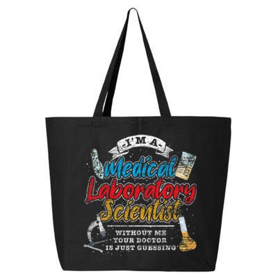 Funny Lab Technologist Medical Laboratory Scientist 25L Jumbo Tote