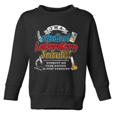 Funny Lab Technologist Medical Laboratory Scientist Toddler Sweatshirt