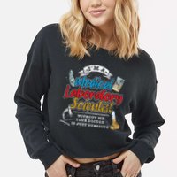 Funny Lab Technologist Medical Laboratory Scientist Cropped Pullover Crew