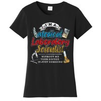 Funny Lab Technologist Medical Laboratory Scientist Women's T-Shirt