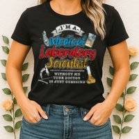 Funny Lab Technologist Medical Laboratory Scientist Womens T-Shirt