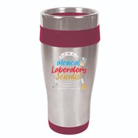 Funny Lab Technologist Medical Laboratory Scientist 16oz Travel Tumbler