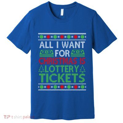 Funny Lottery Tickets Christmas Money Cash Gift Card Ugly Cool Gift Premium T-Shirt