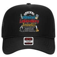 Funny Lab Technologist Medical Laboratory Scientist High Crown Mesh Back Trucker Hat