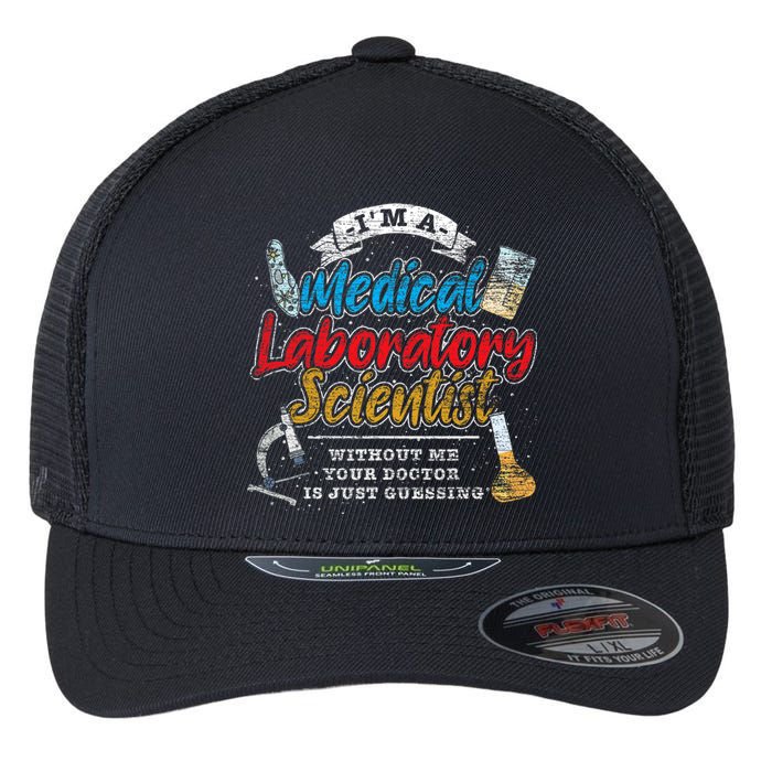 Funny Lab Technologist Medical Laboratory Scientist Flexfit Unipanel Trucker Cap