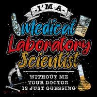 Funny Lab Technologist Medical Laboratory Scientist T-Shirt
